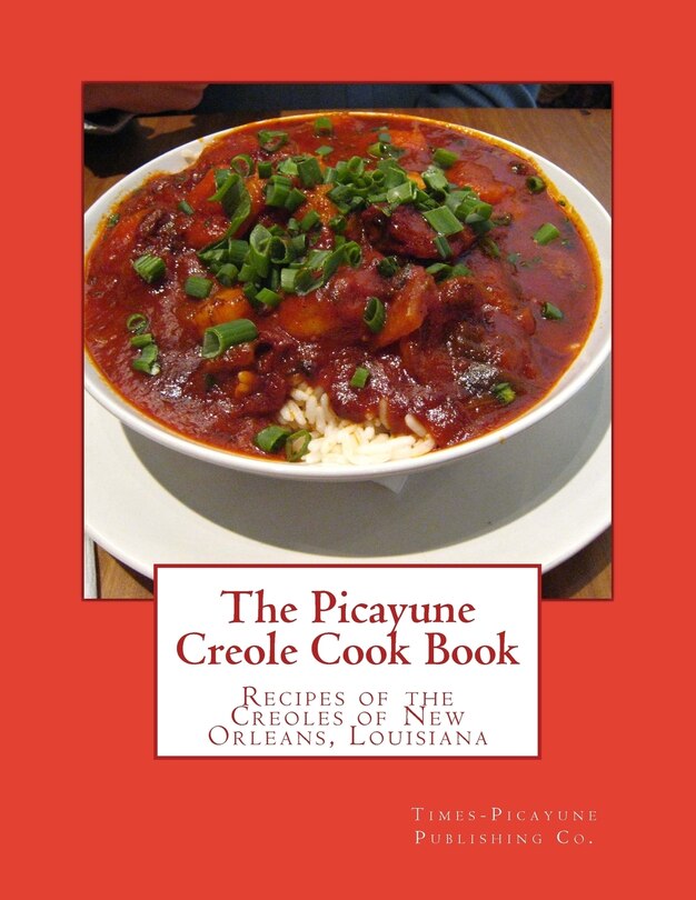 Front cover_The Picayune Creole Cook Book