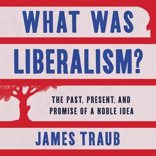 Front cover_What Was Liberalism?