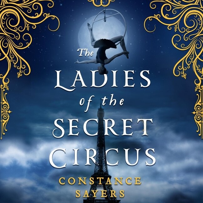 Couverture_The Ladies of the Secret Circus Lib/E