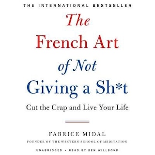 Couverture_The French Art Of Not Giving A Sh*t