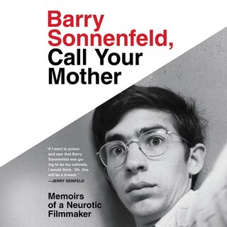 Front cover_Barry Sonnenfeld, Call Your Mother