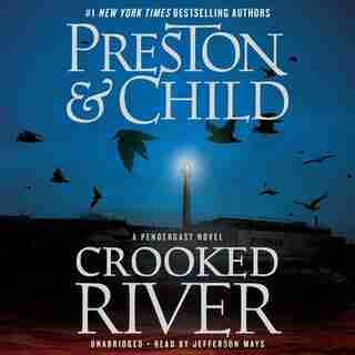 Crooked River de Douglas Preston