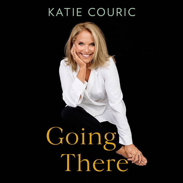 Front cover_Going There (read By Katie Couric)