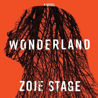 Wonderland: A Novel