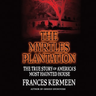 Front cover_The Myrtles Plantation