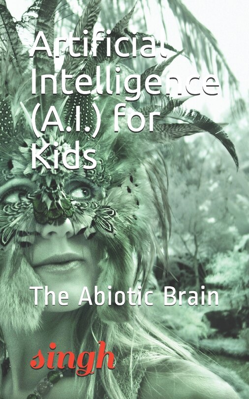 Couverture_Artificial Intelligence (A.I.) for Kids