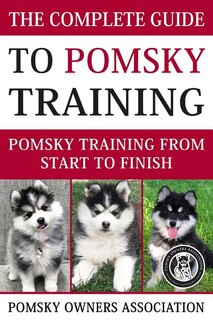 Couverture_The Complete Guide To Pomsky Training