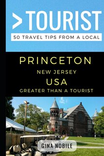 Couverture_Greater Than a Tourist - Princeton New Jersey USA