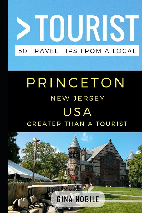 Couverture_Greater Than a Tourist - Princeton New Jersey USA