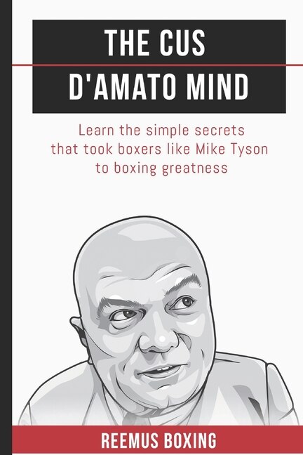 Front cover_The Cus D'Amato Mind