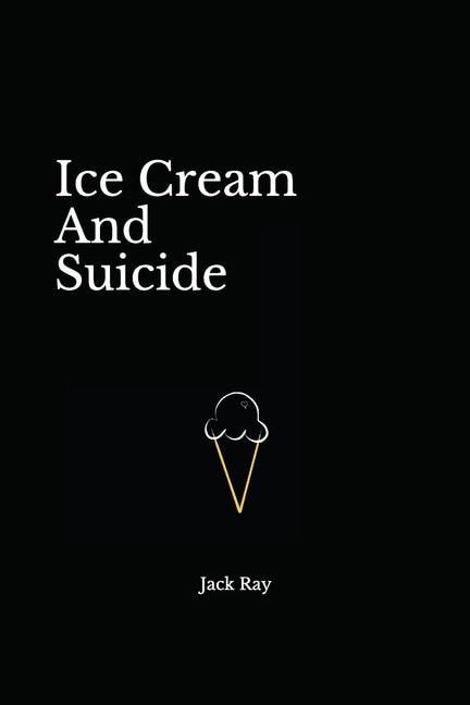 Couverture_Ice Cream And Suicide