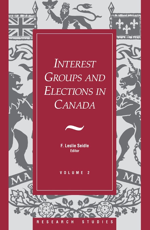 Couverture_Interest Groups and Elections in Canada
