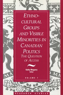 Front cover_Ethno-Cultural Groups and Visible Minorities in Canadian Politics
