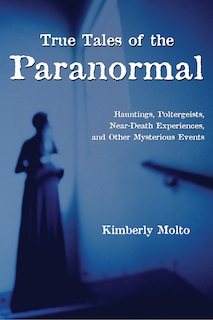 Front cover_True Tales Of The Paranormal