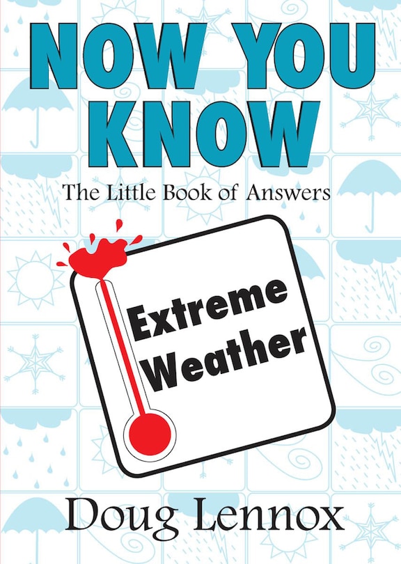 Front cover_Now You Know Extreme Weather