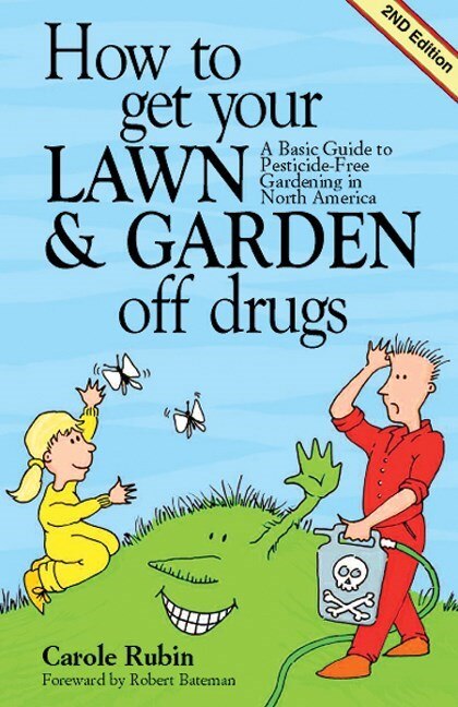 Couverture_How To Get Your Lawn And Garden Off Drugs