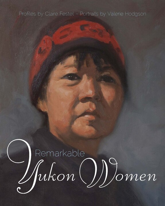 Front cover_Remarkable Yukon Women