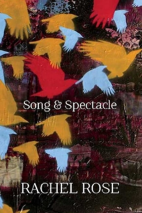 Song And Spectacle