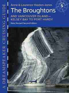 The Broughtons: And Vancouver Island-kelsey Bay To Port Hardy by Anne Yeadon-jones