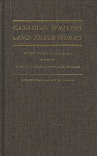 Front cover_Canadian Writers and Their Works — Fiction Series, Volume VIII
