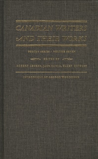 Couverture_Canadian Writers and Their Works — Poetry Series, Volume VII
