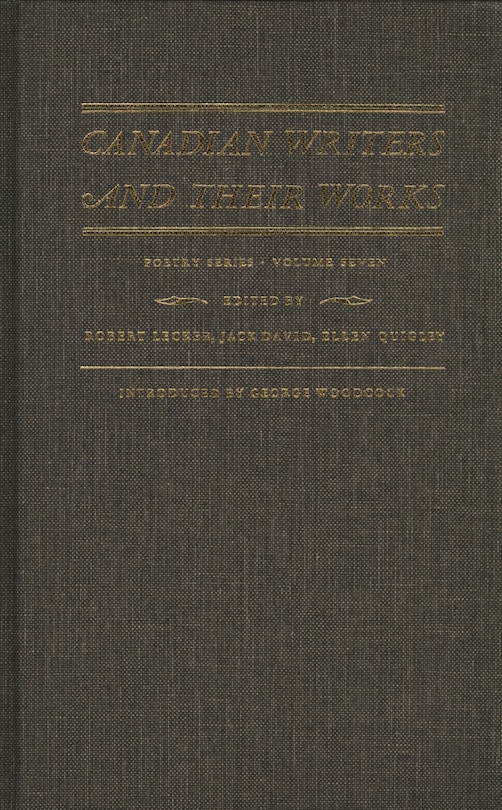 Couverture_Canadian Writers and Their Works — Poetry Series, Volume VII