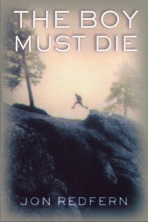 Front cover_The Boy Must Die