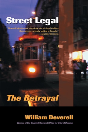 Street Legal: The Betrayal