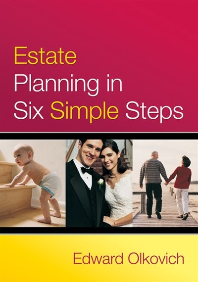 Estate Planning In Six Simple Steps