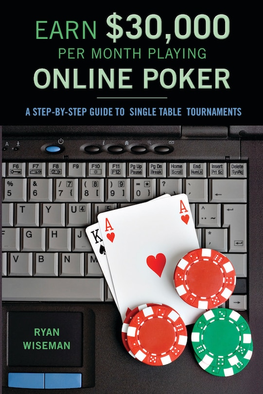 Front cover_Earn $30,000 Per Month Playing Online Poker