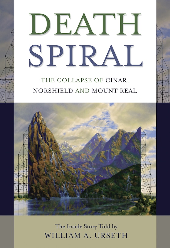 Death Spiral: The Collapse Of Cinar, Norshield And Mount Real