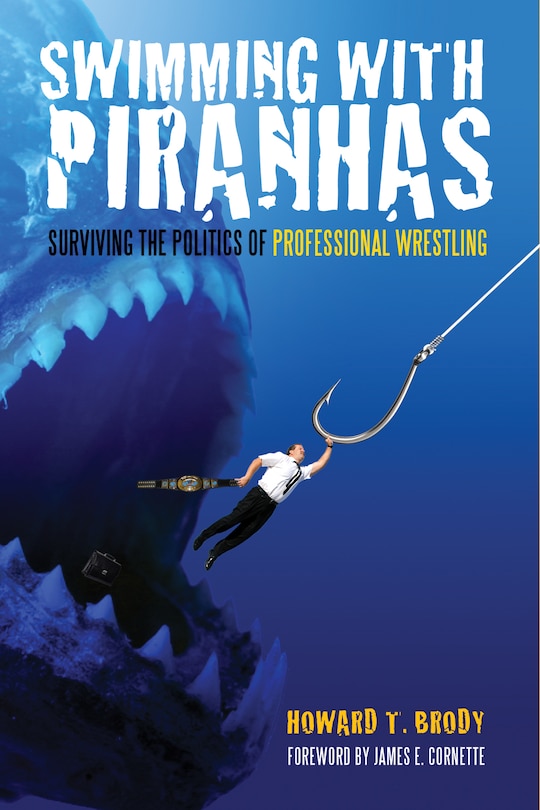 Front cover_Swimming With Piranhas