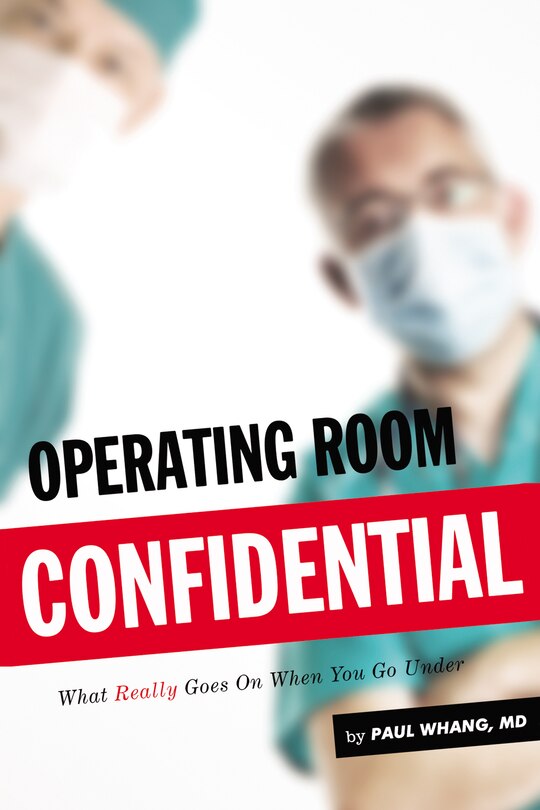 Front cover_Operating Room Confidential