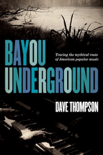 Front cover_Bayou Underground