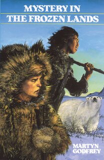 Front cover_Mystery in the Frozen Lands