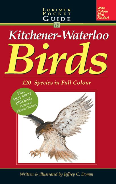 Front cover_Lorimer Pocketguide to Kitchener-Waterloo Birds