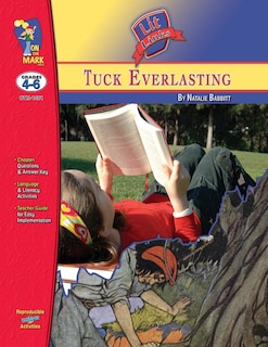 Couverture_Tuck Everlasting, by Natalie Babbitt Lit Link Grades 4-6