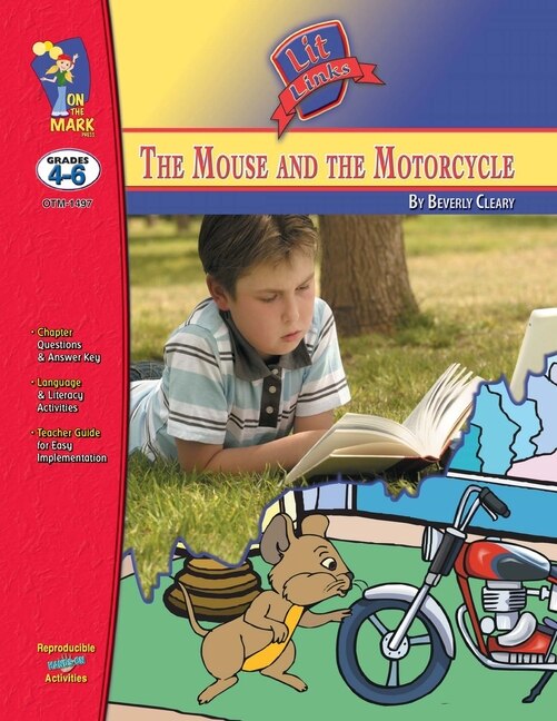 Front cover_The Mouse & the Motorcycle, by Beverly Cleary Novel Study Grades 4-6