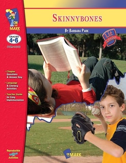 Front cover_Skinny Bones, by Barbara Park Novel Study Grades 4-6