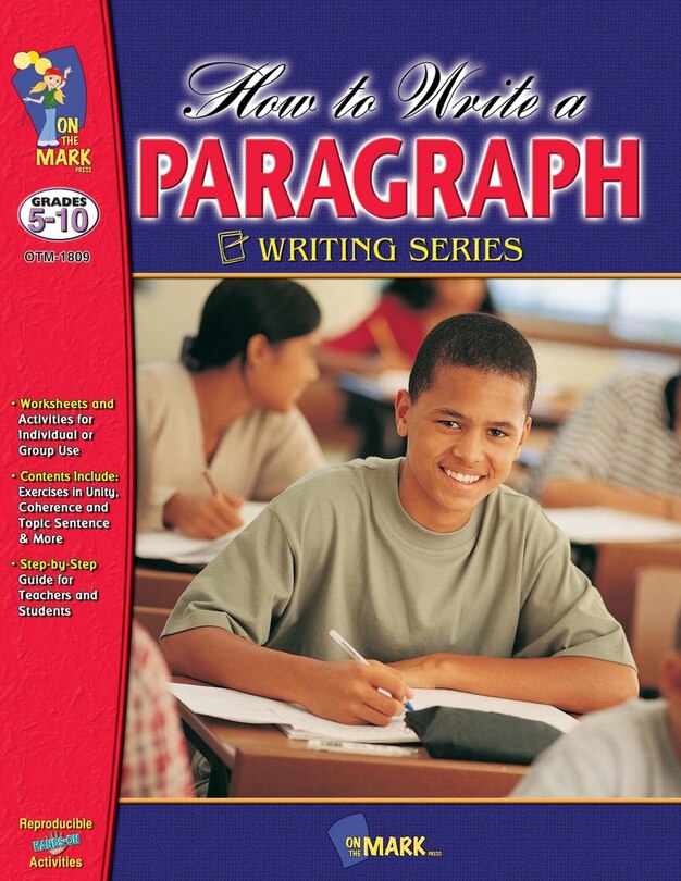Front cover_How to Write a Paragraph Grades 5-10