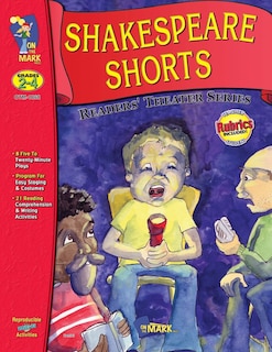 Front cover_Shakespeare Plays Adapted for Readers Theater with Scripts & Activities Gr 2-4