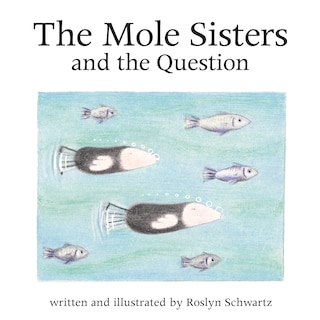 Couverture_The Mole Sisters and the Question