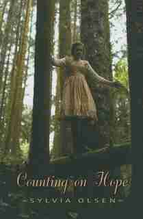 Counting on Hope de Sylvia Olsen
