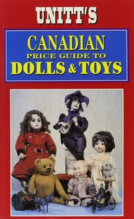 Front cover_Unitt's Canadian Price Guide to Dolls and Toys