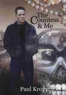 The Countess And Me by Paul Kropp