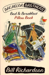 Front cover_Bachelor Brothers' Bed & Breakfast Pillow Book