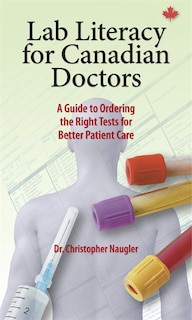 Front cover_Lab Literacy for Canadian Doctors