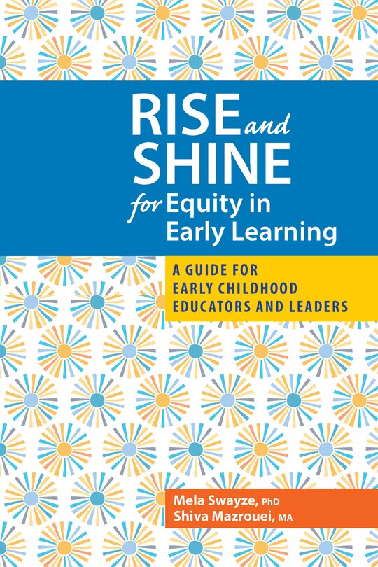 Front cover_RISE and SHINE for Equity in Early Learning