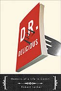 Dr. Delicious: Memoirs of a Life in CanLit