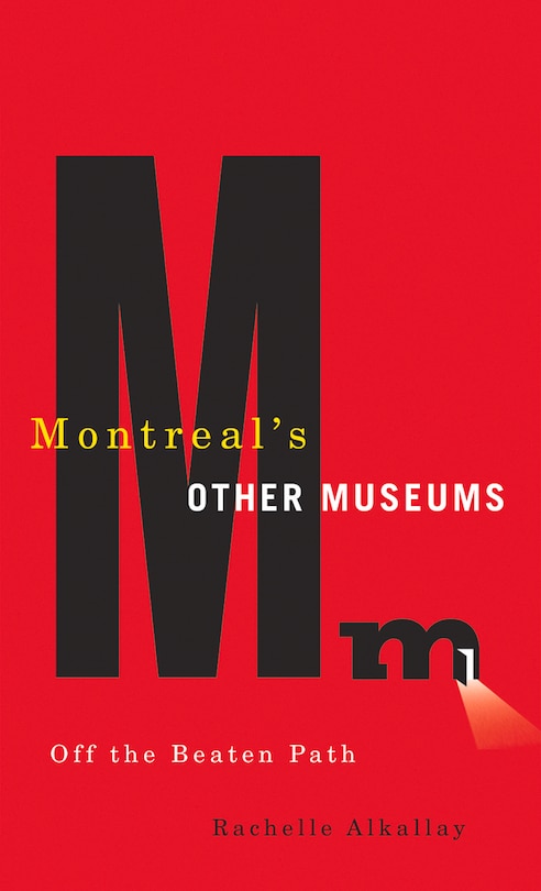 Front cover_Montreal's Other Museums